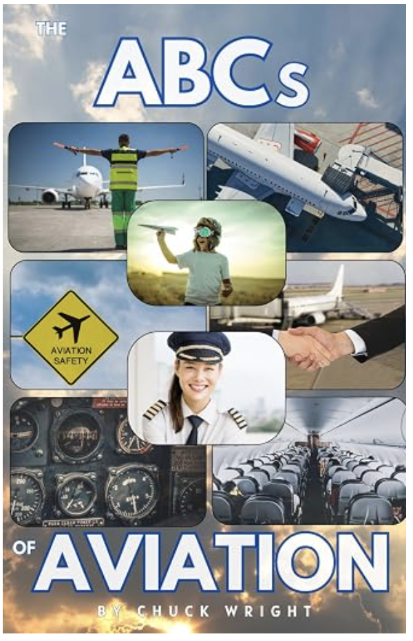 Cover of The ABC's of Aviation, by Chuck Wright