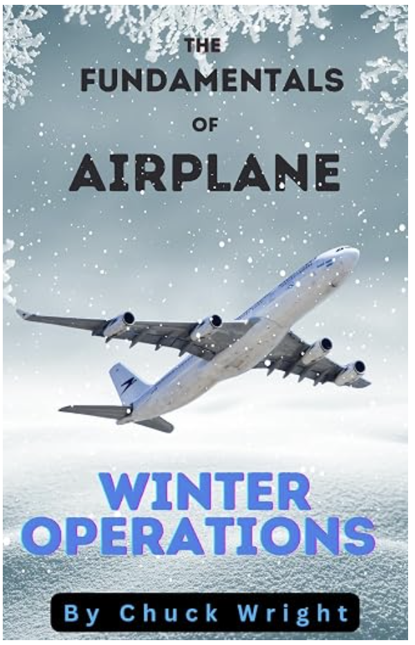 Cover of The Fundamentals of Airplane Winter Operations, by Chuck Wright